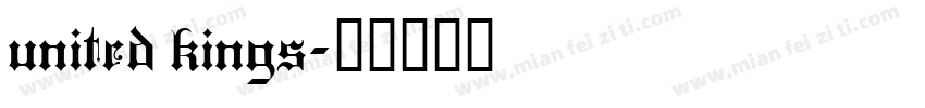united kings字体转换